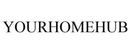 YOURHOMEHUB trademark