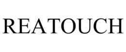 REATOUCH trademark