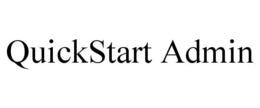 QUICKSTART ADMIN trademark