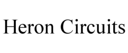 HERON CIRCUITS trademark