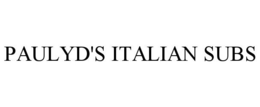 PAULYD'S ITALIAN SUBS trademark