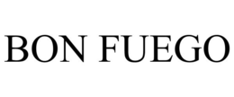 BON FUEGO trademark