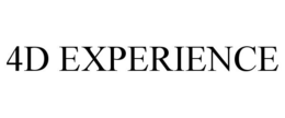 4D EXPERIENCE trademark