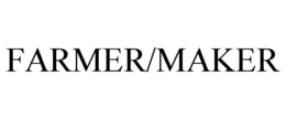 FARMER/MAKER trademark