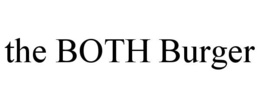 THE BOTH BURGER trademark