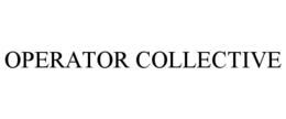 OPERATOR COLLECTIVE trademark