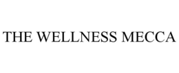 THE WELLNESS MECCA trademark