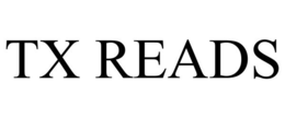 TX READS trademark