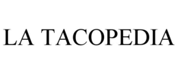 LA TACOPEDIA trademark