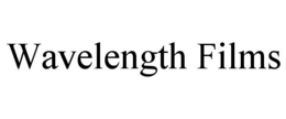WAVELENGTH FILMS trademark