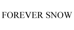 FOREVER SNOW trademark