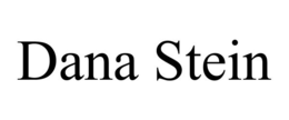 DANA STEIN trademark