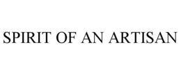 SPIRIT OF AN ARTISAN trademark