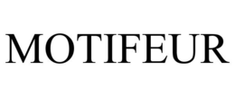 MOTIFEUR trademark