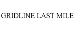 GRIDLINE LAST MILE trademark