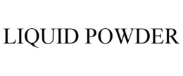 LIQUID POWDER trademark