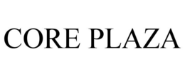 CORE PLAZA trademark