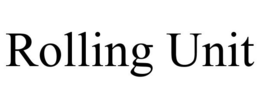 ROLLING UNIT trademark