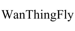 WANTHINGFLY trademark