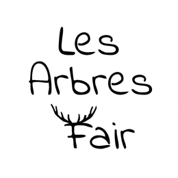 LES ARBRES FAIR trademark