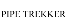 PIPE TREKKER trademark