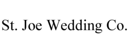 ST. JOE WEDDING CO. trademark