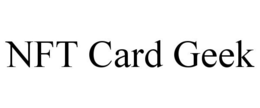 NFT CARD GEEK trademark