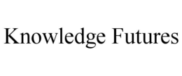 KNOWLEDGE FUTURES trademark