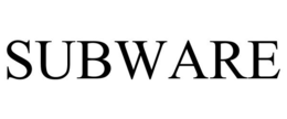 SUBWARE trademark