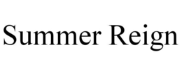 SUMMER REIGN trademark