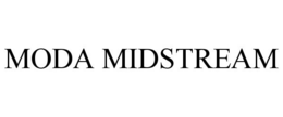 MODA MIDSTREAM trademark