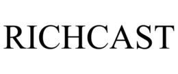 RICHCAST trademark