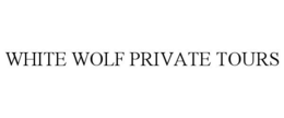 WHITE WOLF PRIVATE TOURS trademark