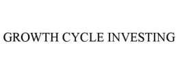 GROWTH CYCLE INVESTING trademark
