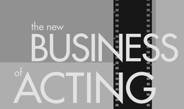 THE NEW BUSINESS OF ACTING trademark