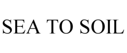 SEA TO SOIL trademark