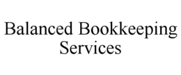 BALANCED BOOKKEEPING SERVICES trademark