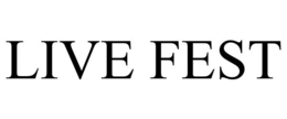 LIVE FEST trademark