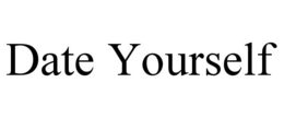 DATE YOURSELF trademark
