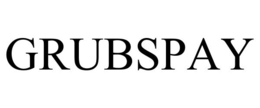 GRUBSPAY trademark