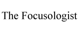 THE FOCUSOLOGIST trademark