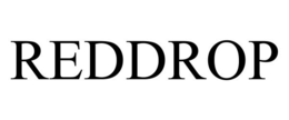 REDDROP trademark