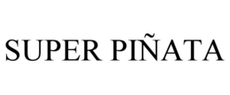 SUPER PIÑATA trademark