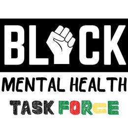 BLACK MENTAL HEALTH TASK FORCE trademark