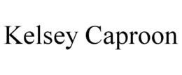 KELSEY CAPROON trademark