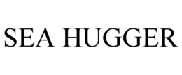 SEA HUGGER trademark