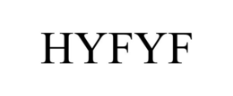 HYFYF trademark