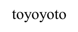 TOYOYOTO trademark