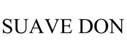 SUAVE DON trademark