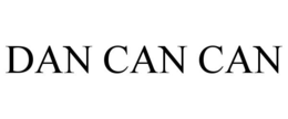 DAN CAN CAN trademark
